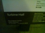 picture of the turbine hall sign at the tate modern