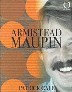 Aumistead Maupin by Patrick Gale